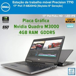 Workstation Dell Precision 7710|17" i7-6820HQ [Skylake 6ª Geração]|480GB SSD|16GB DDR4| [Nvidia Quadro M3000M-4GB] Win 10Pro