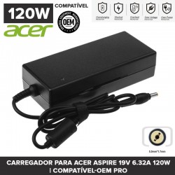 Carregador para Acer Aspire 7552G 7745G 7750G V3-771G V3-772G |19V 6.32A 120W| Compatível-OEM PRO